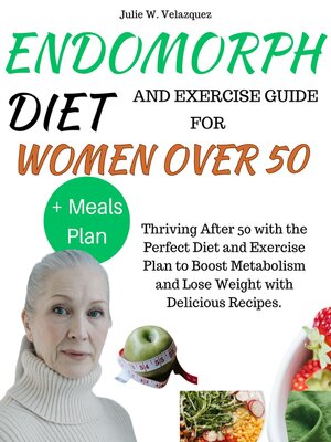 cover image of ENDOMORPH DIET AND EXERCISE GUIDE FOR WOMEN OVER 50